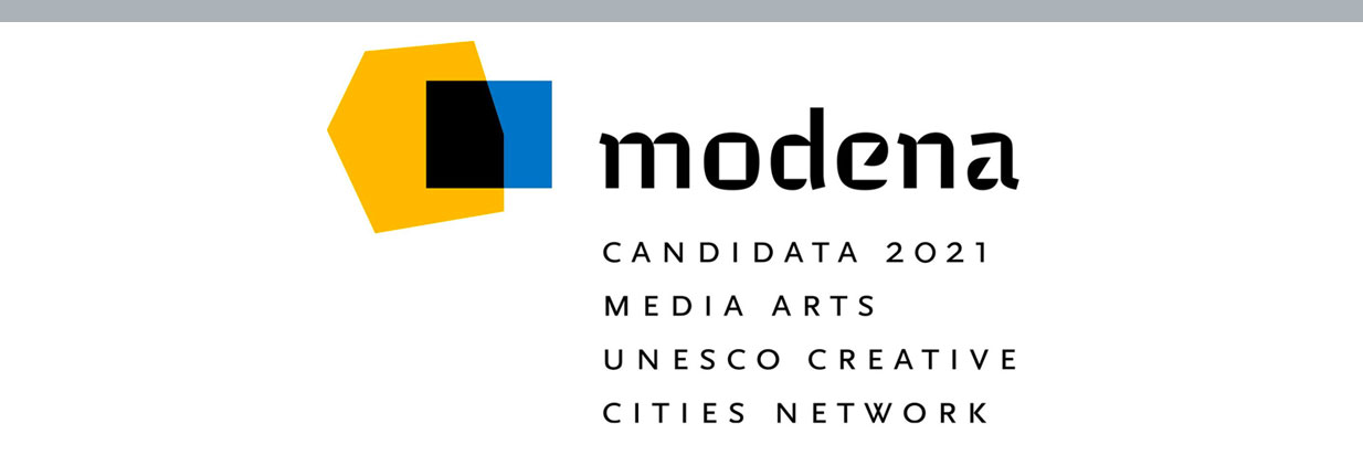 Modena candidata 2021 Media Arts Unesco Creative Cities Network